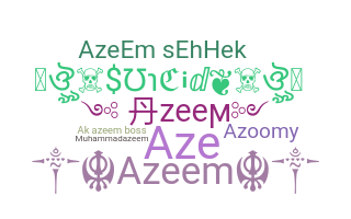 Smeknamn - Azeem