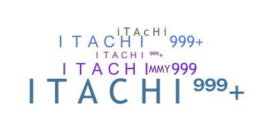 Smeknamn - ITACHI999