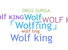 Smeknamn - WolfKing