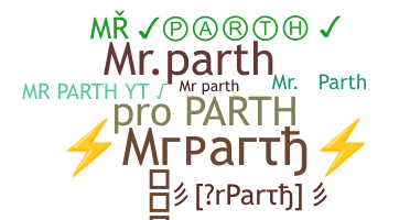 Smeknamn - MrParth