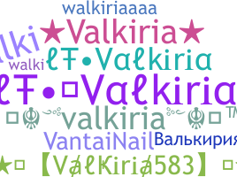Smeknamn - Valkiria