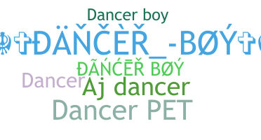 Smeknamn - dancerboy