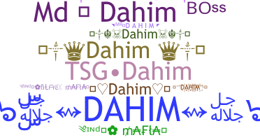 Smeknamn - dahim