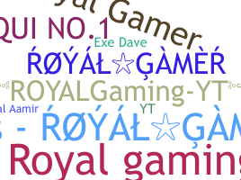 Smeknamn - RoyalGaming