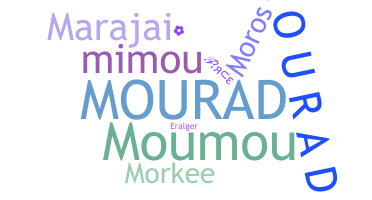 Smeknamn - Mourad