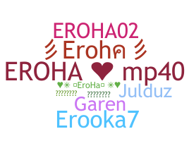 Smeknamn - Eroha