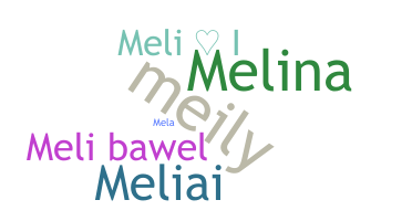 Smeknamn - Melii