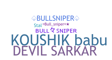 Smeknamn - Bullsniper