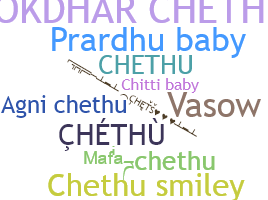 Smeknamn - Chethu