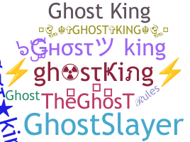 Smeknamn - ghostking