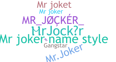 Smeknamn - MrJocker