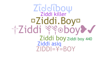 Smeknamn - Ziddiboy