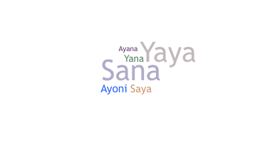 Smeknamn - Sayana