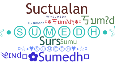 Smeknamn - Sumedh