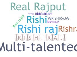 Smeknamn - Rishiraj