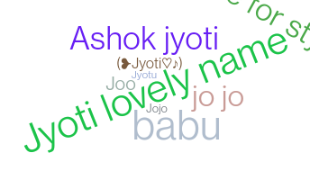 Smeknamn - Jyoti