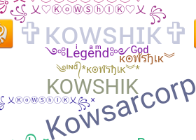 Smeknamn - Kowshik