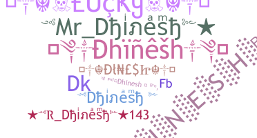 Smeknamn - Dhinesh