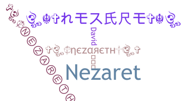 Smeknamn - Nezareth