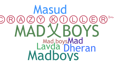 Smeknamn - MadBoys