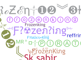 Smeknamn - FrozenKing