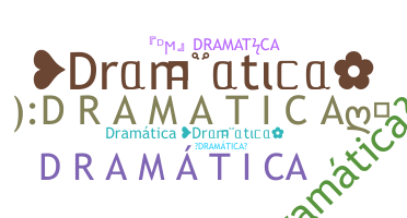 Smeknamn - Dramtica