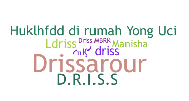 Smeknamn - Driss