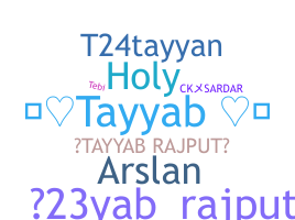 Smeknamn - Tayyab