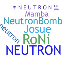 Smeknamn - Neutron