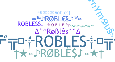 Smeknamn - Robles