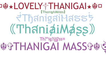 Smeknamn - ThanigaiMass