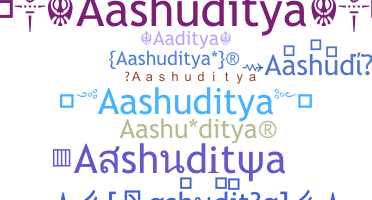 Smeknamn - Aashuditya