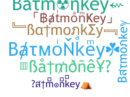 Smeknamn - Batmonkey