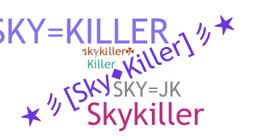 Smeknamn - skykiller