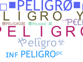 Smeknamn - Peligro