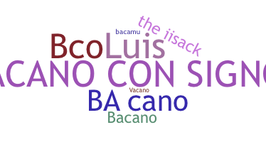 Smeknamn - bacano
