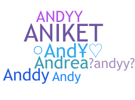 Smeknamn - Andyy