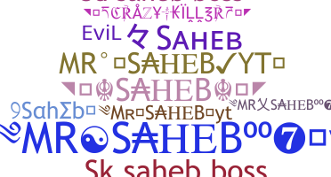 Smeknamn - Saheb
