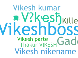 Smeknamn - Vikesh