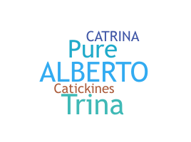 Smeknamn - Catrina