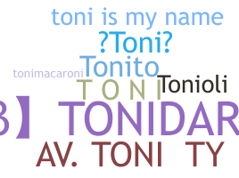 Smeknamn - Toni