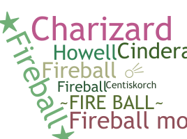 Smeknamn - fireball