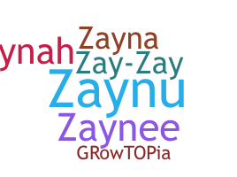 Smeknamn - Zaynah