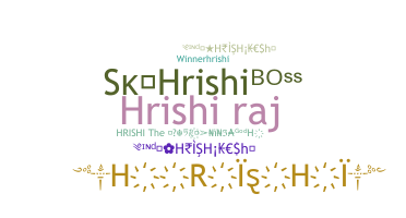 Smeknamn - hrishi