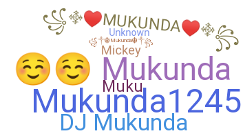 Smeknamn - Mukunda