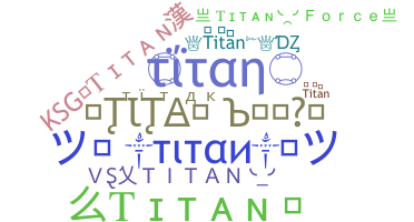 Smeknamn - Titan