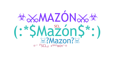 Smeknamn - Mazon
