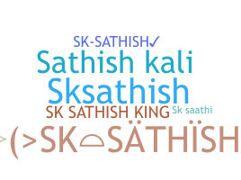 Smeknamn - SKSATHISH