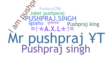 Smeknamn - Pushpraj
