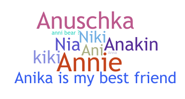 Smeknamn - Anika